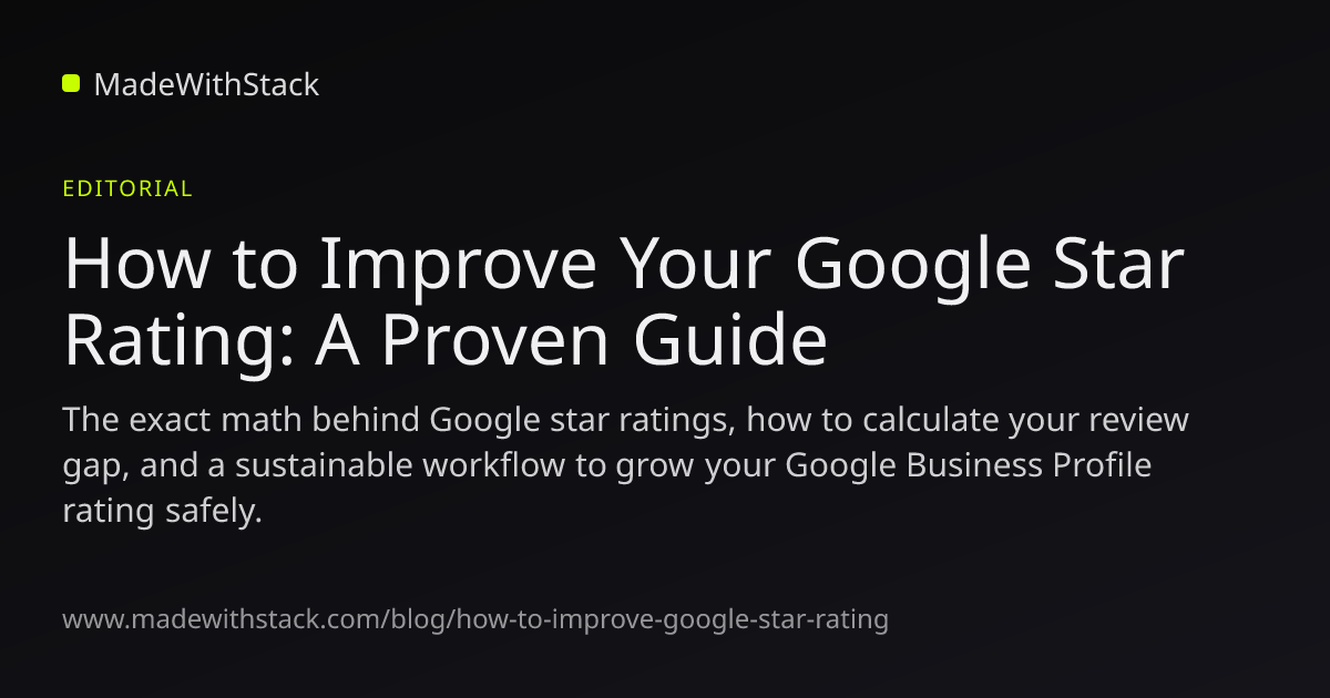 How to Improve Your Google Star Rating: A Proven Guide - MadeWithStack